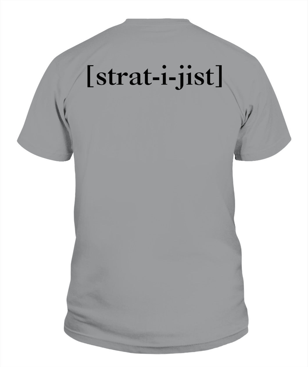 Strategist: Strategic Mindset Minimalist Style T-Shirt – for Strategy Experts in Gaming, Planning, Decision Making and Leading