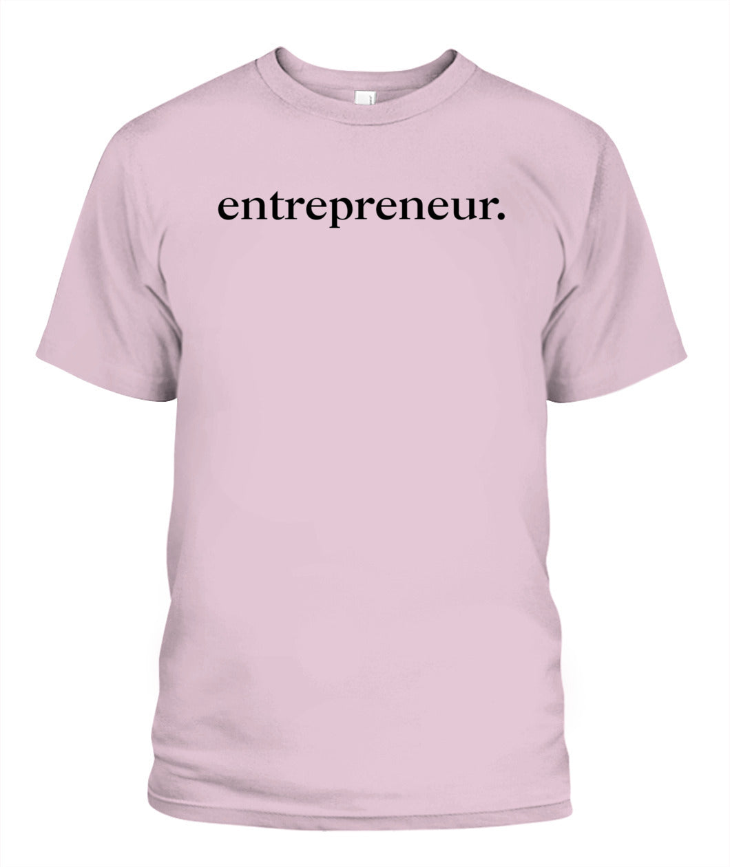 Entrepreneur Mindset Minimalist Style T-Shirt – for Persons who Manage any Enterprise or Business