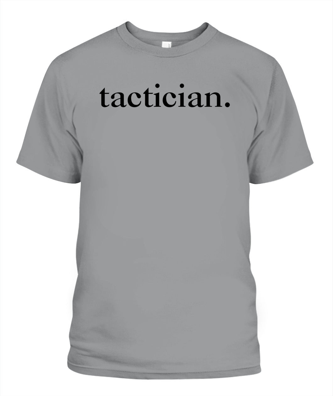 Tactician Strategic Mindset Minimalist Style T-Shirt – for Gamers, Thinkers, Leaders, Planners, Decision Makers and Strategist