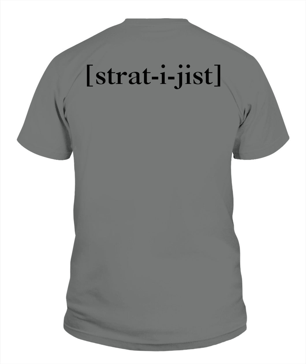 Strategist: Strategic Mindset Minimalist Style T-Shirt – for Strategy Experts in Gaming, Planning, Decision Making and Leading