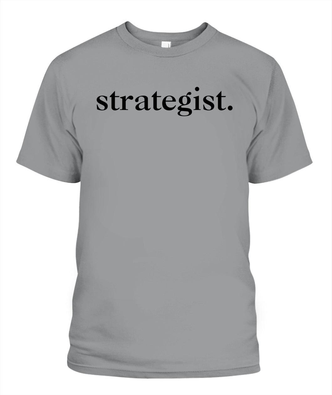 Strategist: Strategic Mindset Minimalist Style T-Shirt – for Strategy Experts in Gaming, Planning, Decision Making and Leading